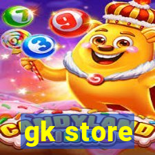 gk store